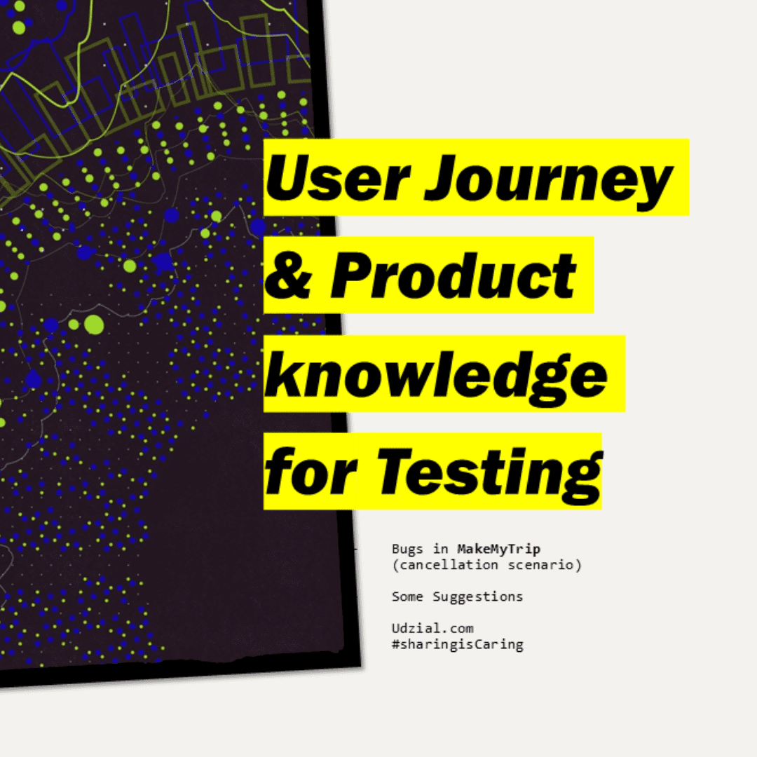 User journey and Product knowledge for Testing
